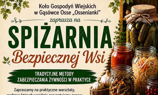 Plakat o warsztatach Spiżarnia bezpiecznej wsi